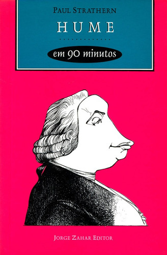 Hume em 90 minutos: (1711-1776), de Strathern, Paul. Editora Schwarcz SA, capa mole em português, 1997