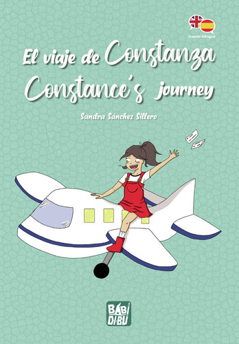 El Viaje De Constanza / Constance´s Journey (libro Original)