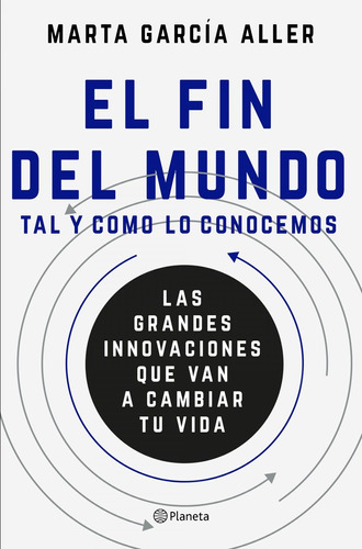 Libro El Fin Del Mundo Tal Y Como Lo Conocemos