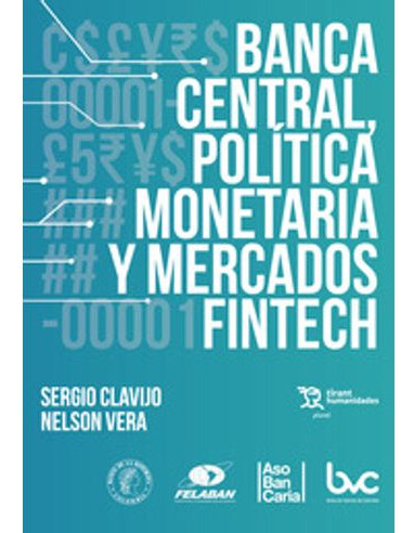 Libro Banca Central Politica Monetaria Y Mercados Fintech