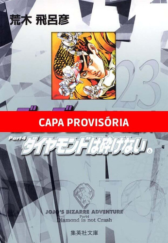 Libro Jojos Bizarre Adventure 4 Diamond Unbreak Vol06 De Ara