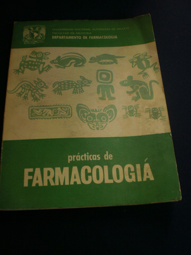 Prácticas De Farmacología - Unam