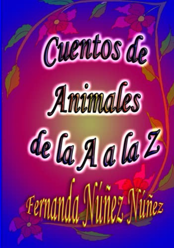 Cuentos De Animales De La A A La Z