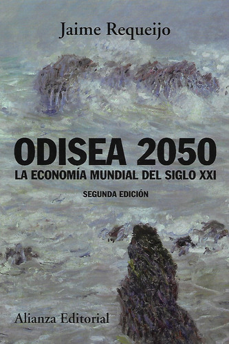 Libro Odisea 2050 La Economia Mundial Del Siglo Xxi