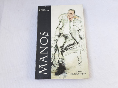 Imagen 1 de 6 de Manos Ranko Marinkovic Oikos-tau Literatura Croata