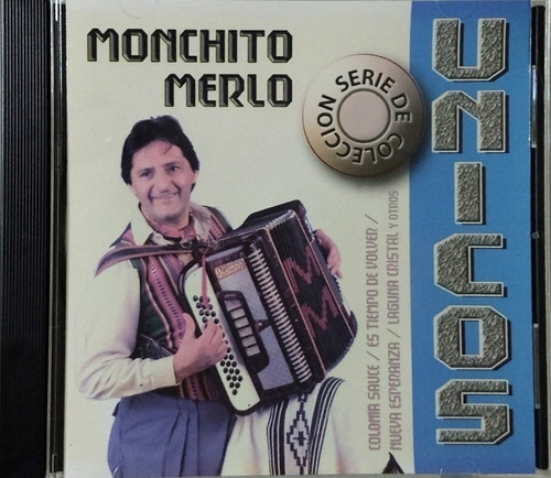 Monchito Merlo Cd Nuevo Série De Colección Únicos 12 Éxitos