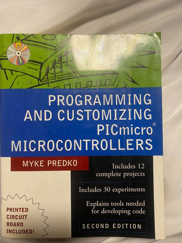 Programming And Customizing Picmicro Microcon. Predko Sin Cd