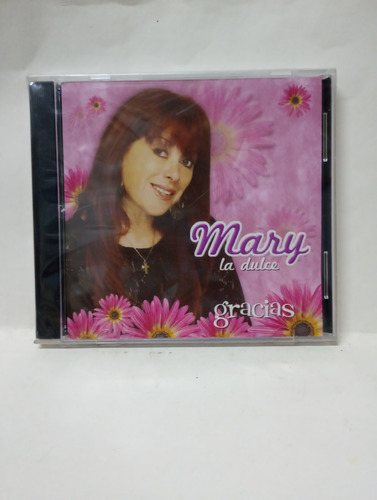 Cd Mary La Dulce Gracias 