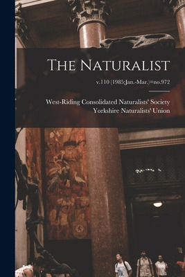 Libro The Naturalist; V.110 (1985: Jan.-mar.)=no.972 - We...