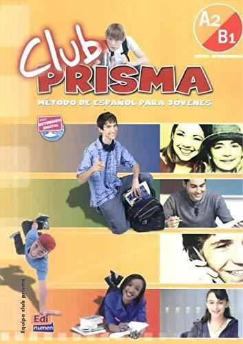 Club Prisma A2/b1 - Libro Del Alumno+cd: Libro Del Alumno Ni