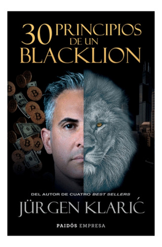 30 Principios De Un Blacklion ( Libro Nuevo Y Original )