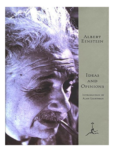 Ideas And Opinions - Albert Einstein. Eb12
