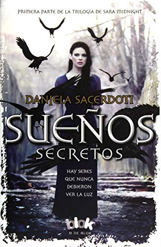 Libro Sueños Secretos (primera Parte De La Trilogia De Sarah