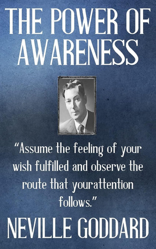 Libro Neville Goddard: The Power Of Awareness -inglés