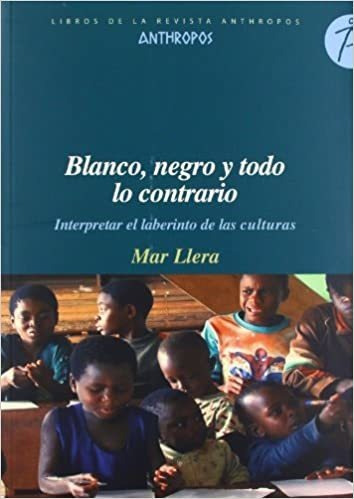 Blanco Negro Y Todo Lo Contrario - Llera Mar (libro) - Nuevo