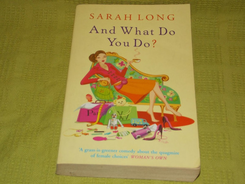 And What Do You Do? - Sarah Long - Arrow Books