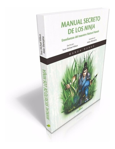 Manual Secreto De Los Ninja Enseñanzas Del Maestro Hattori