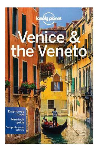 Venice & The Veneto 9º Edicion (lonely Planet), De Lonely Planet. Editorial Imp. Lonely Planet   Lonely Planet, Tapa Blanda En Español