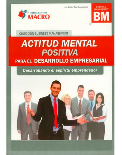 Actitud Mental Positiva Para El Desarrollodíaz Richard