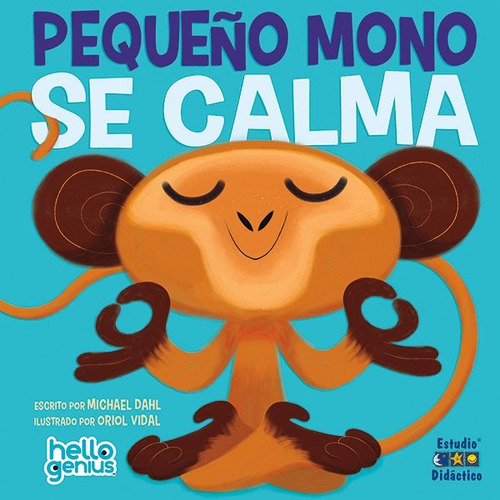 Pequeño Mono Se Calma - Dahl,michael