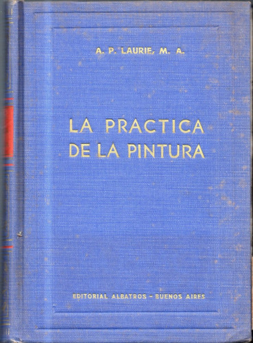 La Practica De La Pintura A P Laurie Libro Usado