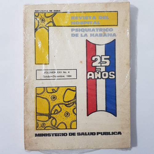 Revista Del Hospital Psiquiatrico De La Habana V Xxv N4