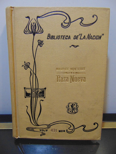 Adp Raza Nueva Mauricio Montegut / Biblioteca La Nacion 431