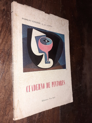 Rodolfo De Los Santos Cuaderno De Pintores Ed Van Riel 1967