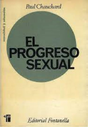 El Progreso Sexual, Paul Chauchard