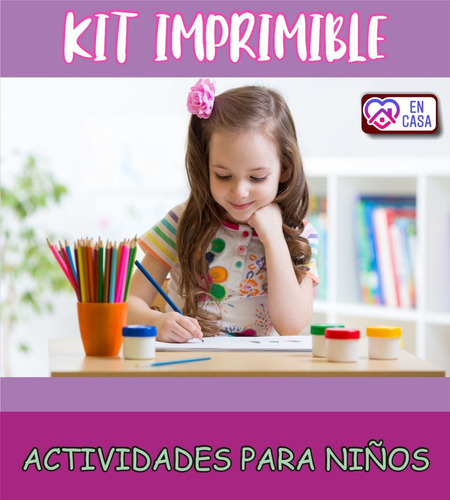 Kit Imprimible Actividades Para Niños En Casa