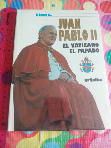 Libro Juan Pablo Ii El Vaticano El Papado Sellado Y