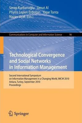 Libro Technological Convergence And Social Networks In In...