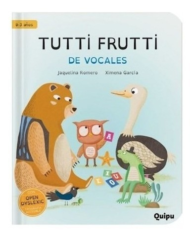 Libro Tutti Frutti De Vocales De Jaquelina Romero