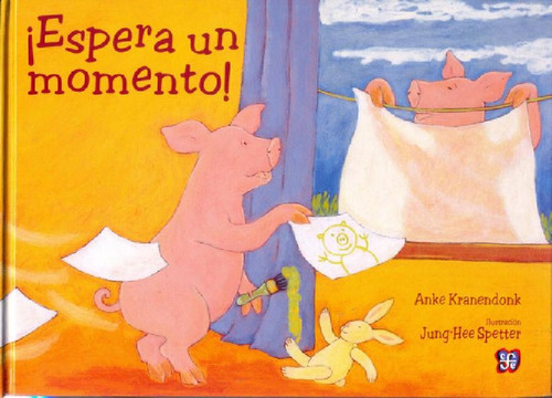 Libro - ¡espera Un Momento!, De Spetter, Kranendonk. Editor