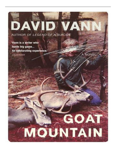 Goat Mountain (paperback) - David Vann. Ew03