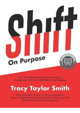 Libro Shift On Purpose : From Teen Mom Making Minimum Wag...