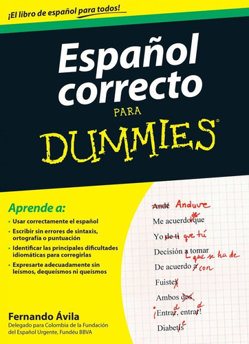 Espaãâ±ol Correcto Para Dummies, De Ávila, Fernando. Editorial Para Dummies, Tapa Blanda En Español