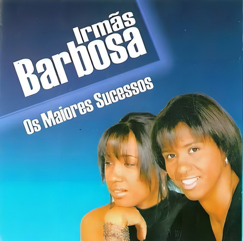 Cd Irmãs Barbosa*/ Os Maiores Sucessos