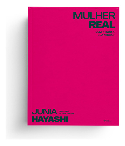 Mulher Real, De Junia Hayashi. Editora Quatro Ventos, Capa Mole, Edição 1 Em Português, 2023