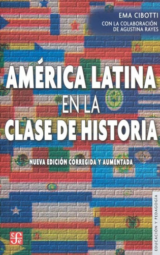 America Latina En La Clase De Historia