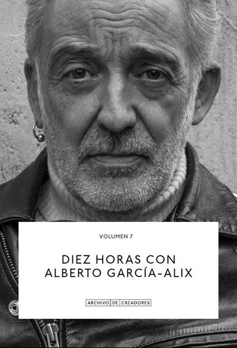 Diez Horas Con Alberto Garcia Alix, De Garcia-alix., Alberto. La Fabrica Editorial, Tapa Blanda En Español