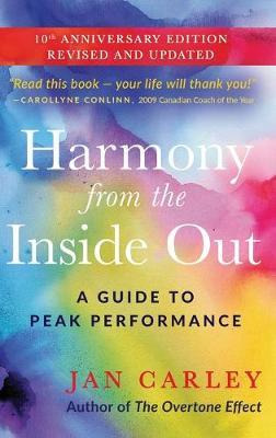 Libro Harmony From The Inside Out : A Guide To Peak Perfo...