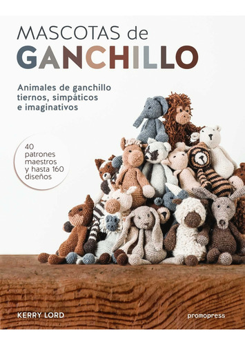 Libro- Mascotas De Ganchillo -original