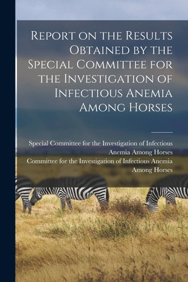 Libro Report On The Results Obtained By The Special Commi...