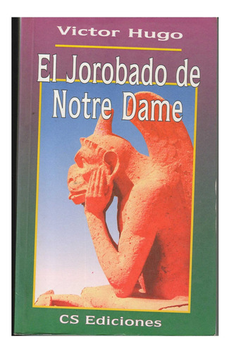 Jorobado De Notre Dame, El