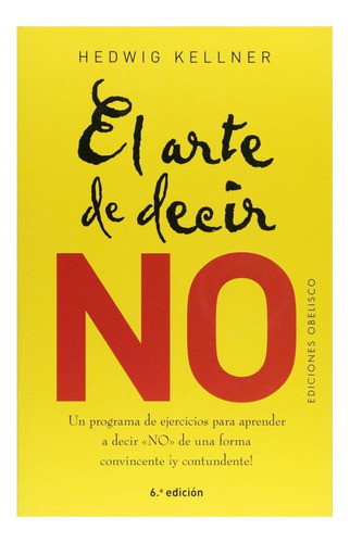 Libro El Arte De Decir No