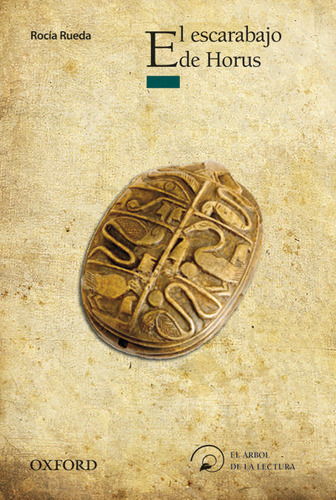 Libro Escarabajo De Horus, El - Rueda, Rocio