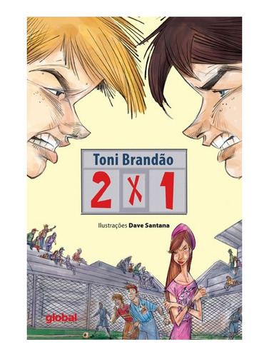 2x1: 2x1, De Brandão, Toni. Editora Global, Capa Mole, Edição 1 Em Português