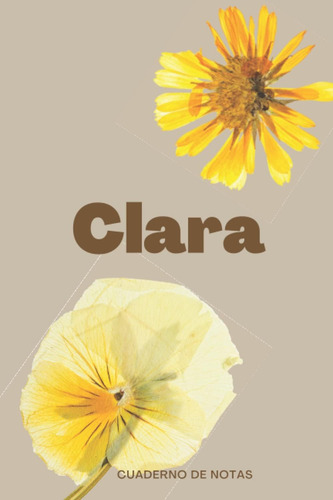 Libro: Clara Cuaderno De Notas: Cuaderno De Notas Nombre Per