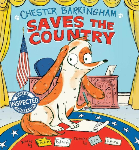 Chester Barkingham Saves The Country, De Falatko Julie. Editorial Simon & Schuster Byr En Inglés, 2024